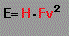 E=H・Fv^2
