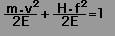 mEv^2/2E+HEf^2/2E=1