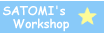 SATOMI's Workshop t[fލH[